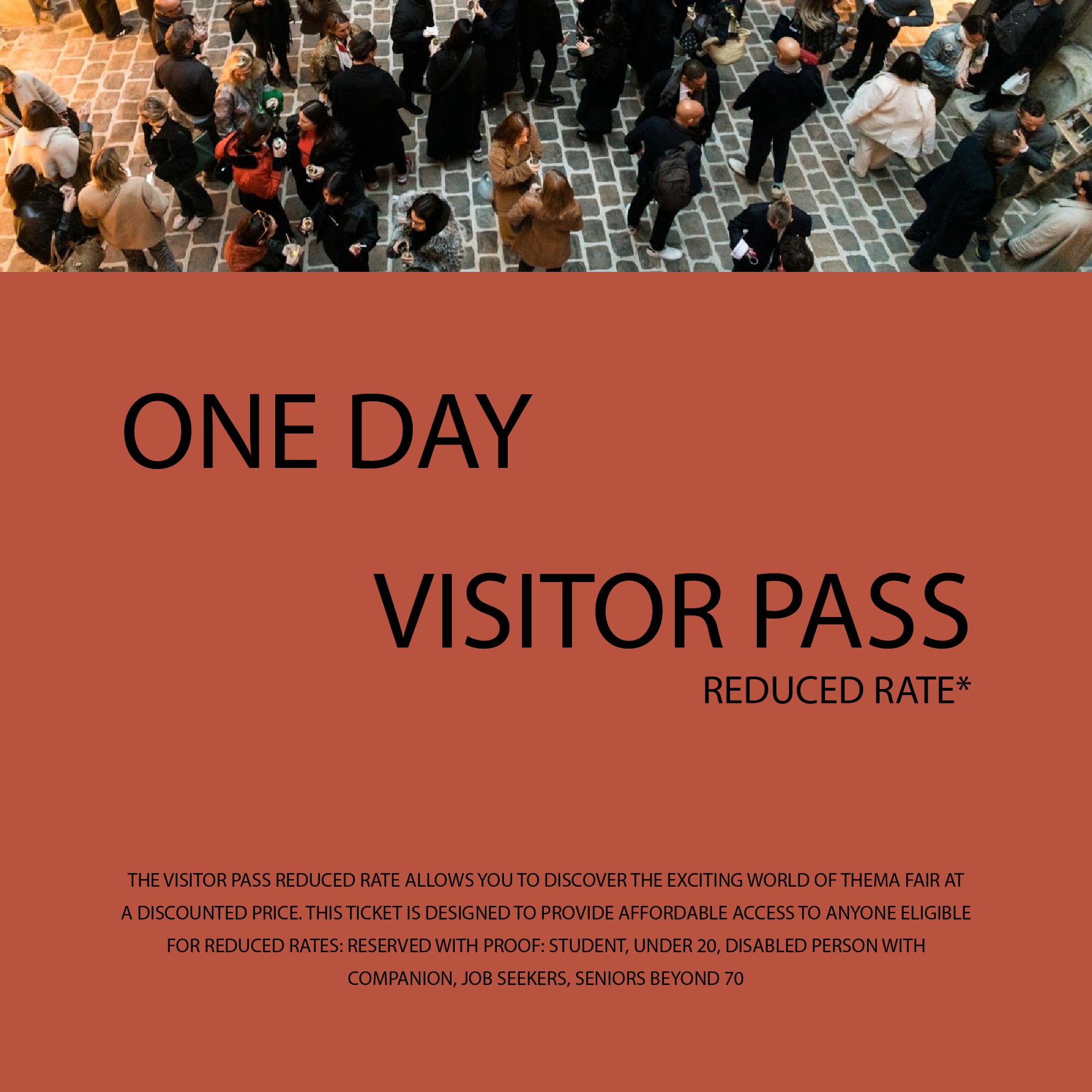 THEMA - PASS VISITEUR Tarif réduit*