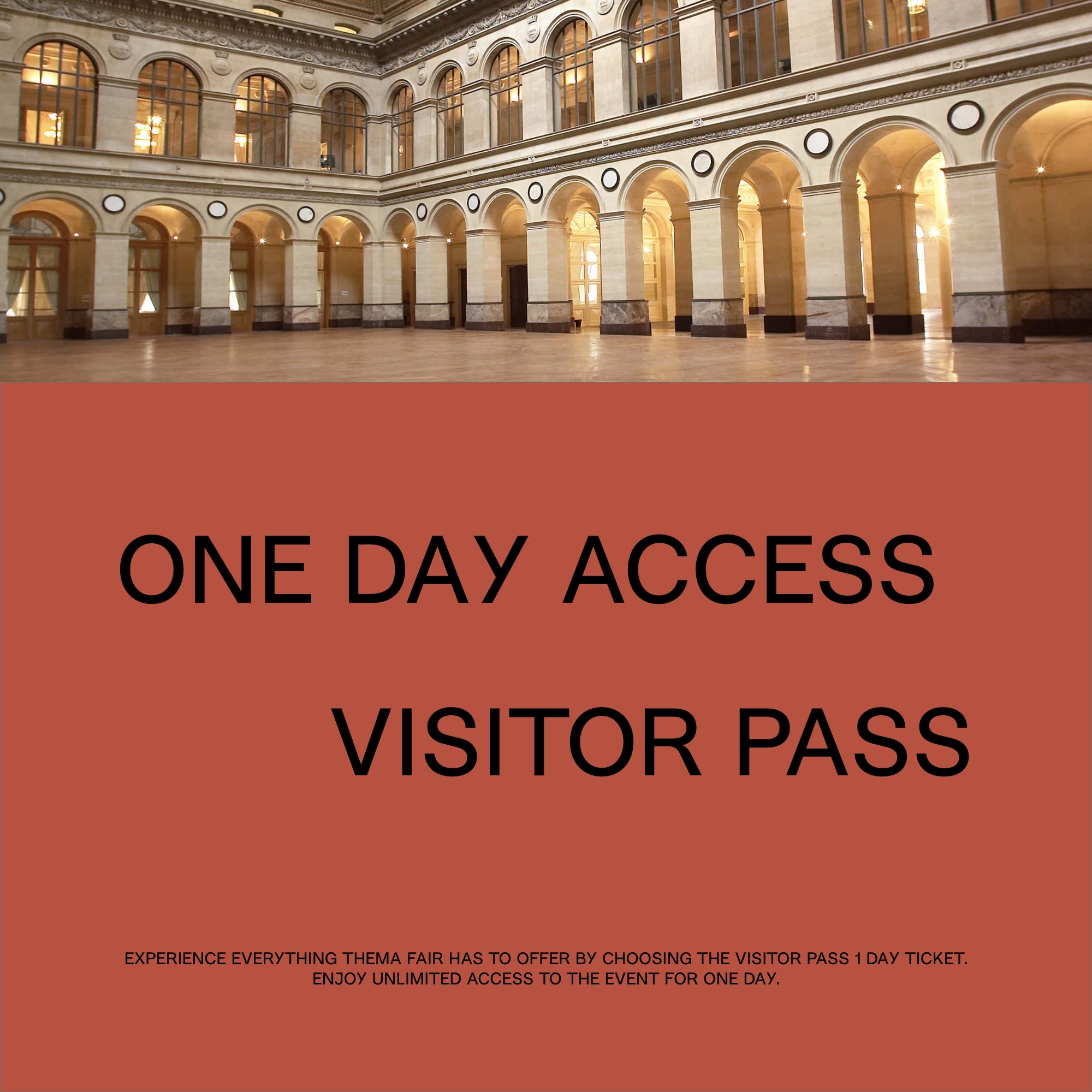 THEMA - ONE DAY VISITOR PASS