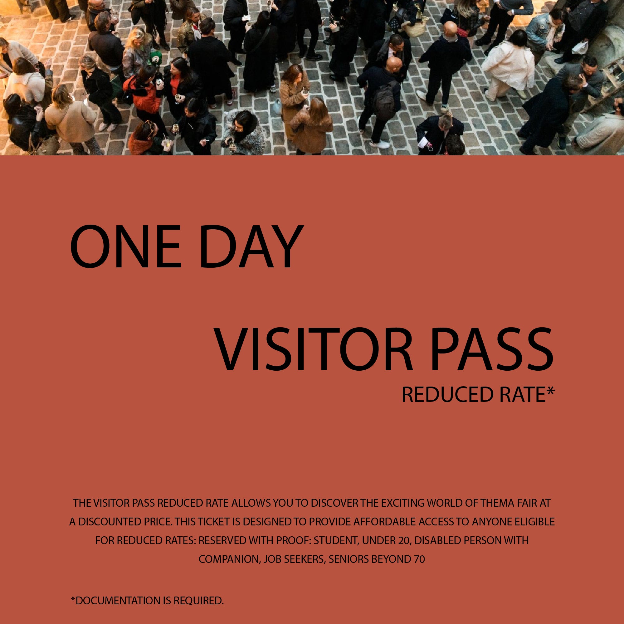 THEMA - VISITOR PASS Reduced Rate*