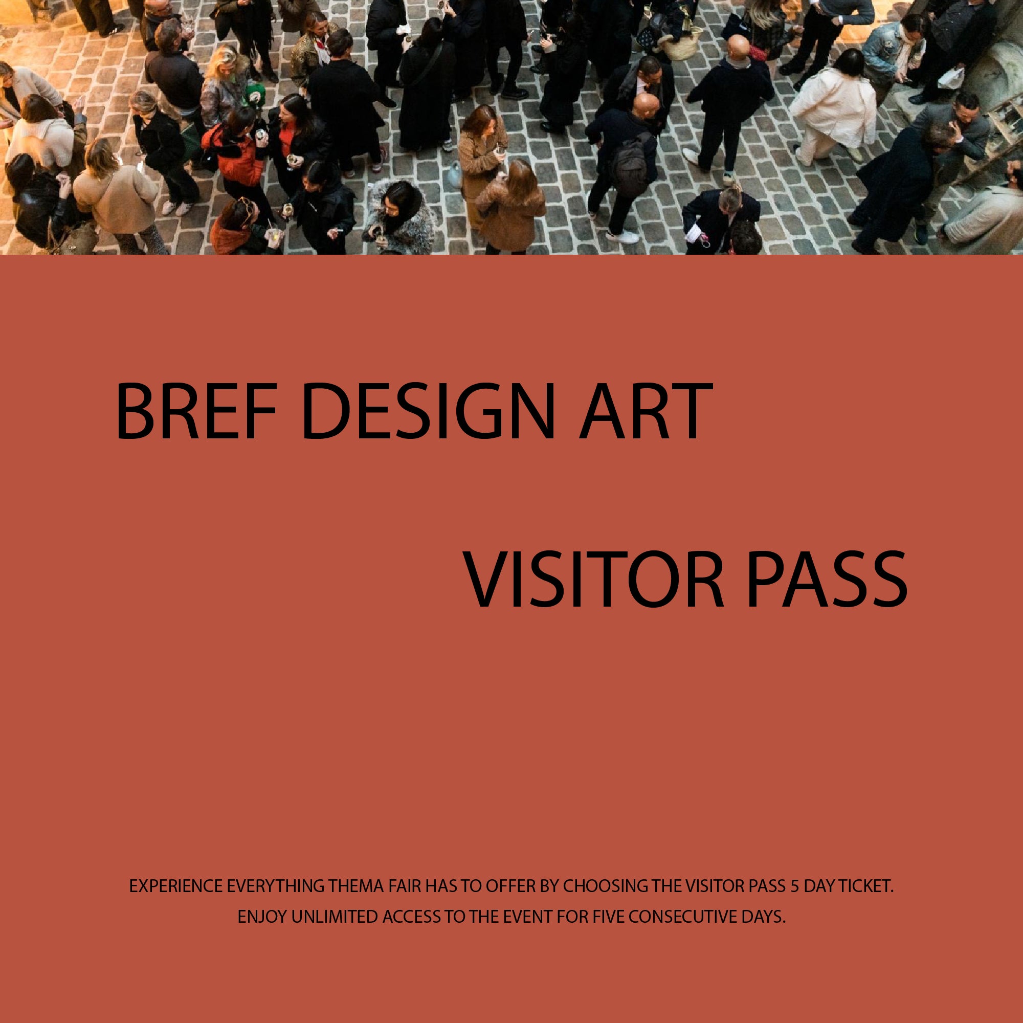 THEMA - Bref Design Art - Visitor Pass