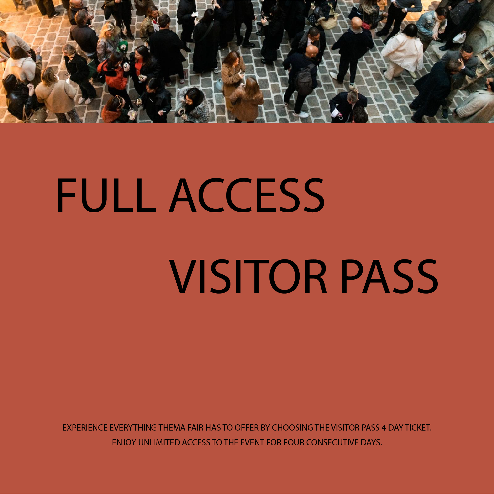 Obtenez 4 jours d'accès complet au salon THEMA avec le Visitor PASS
