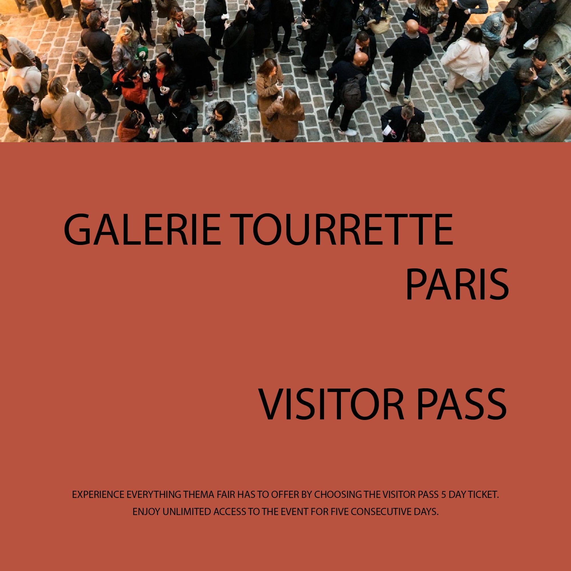 THEMA - Galerie Tourrette Paris - Visitor Pass